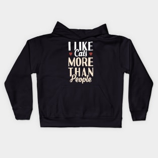 I Like cats More Than People Kids Hoodie